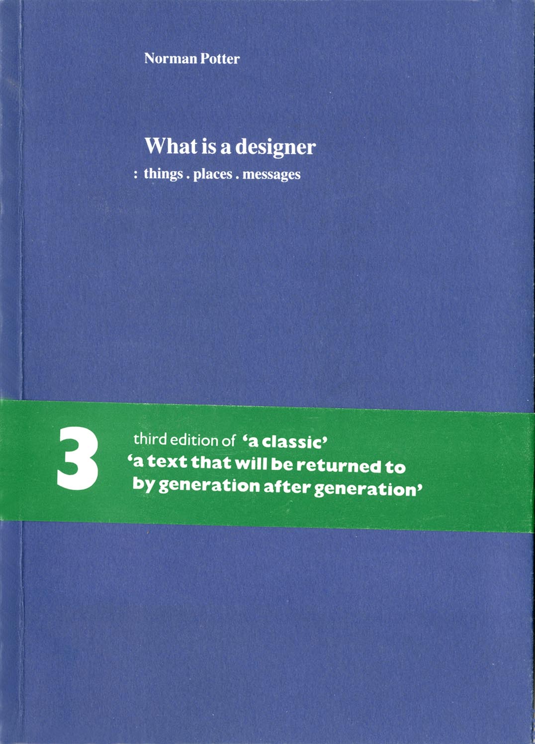 ‘What is a designer’ out of print