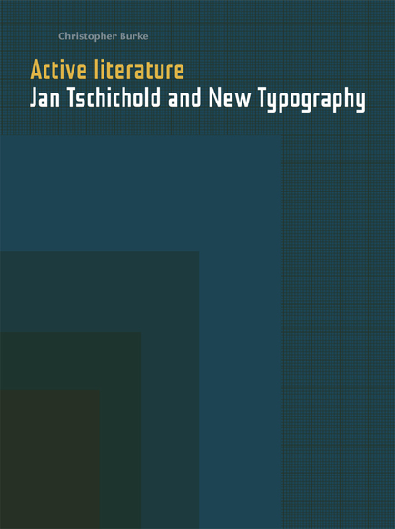Active literature: Jan Tschichold and New Typography