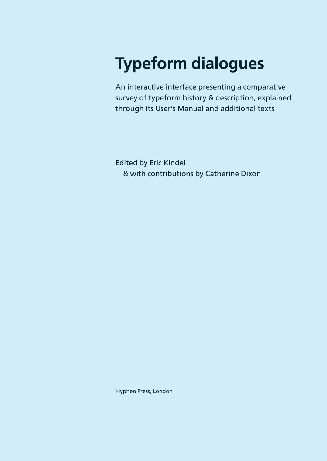 ‘Typeform dialogues’, second edition