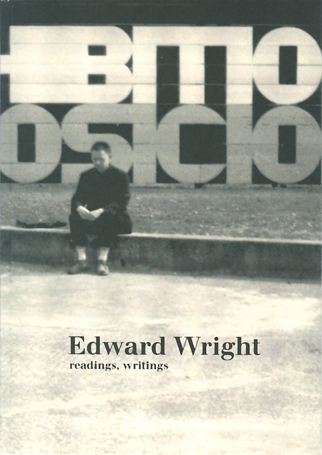 Edward Wright: readings, writings