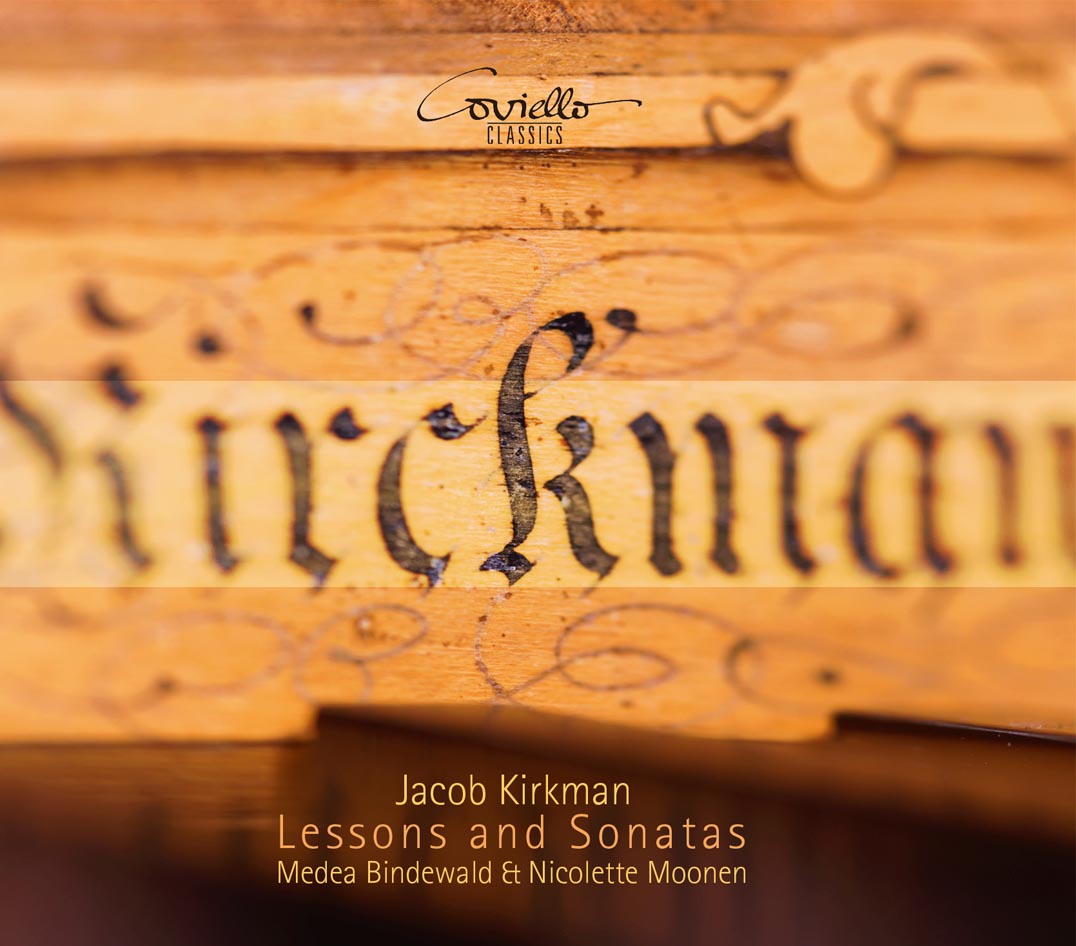Jacob Kirkman: lessons and sonatas